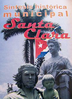 Presentan Síntesis Histórica del Municipio de Santa Clara